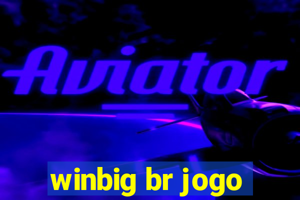 winbig br jogo